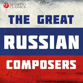 Cover image for The Great Russian Composers