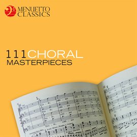 Cover image for 111 Choral Masterpieces