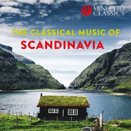 Cover image for The Classical Music of Scandinavia