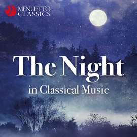 Cover image for The Night in Classical Music