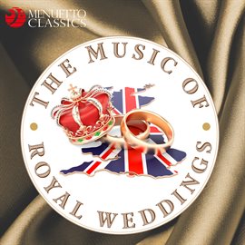 Cover image for The Music of Royal Weddings