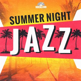 Cover image for Summer Night Jazz