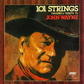 Cover image for A Tribute to John Wayne (Remastered from the Original Alshire Tapes)