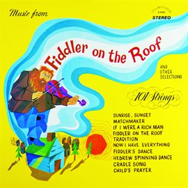 Cover image for Music from Fiddler on the Roof (Remastered from the Original Alshire Tapes)