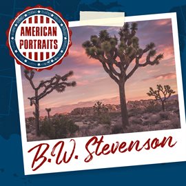 Cover image for American Portraits: B.W. Stevenson