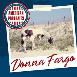 Cover image for American Portraits: Donna Fargo
