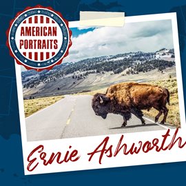 Cover image for American Portraits: Ernie Ashworth