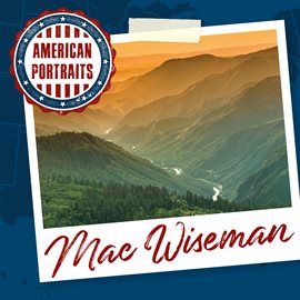 Cover image for American Portraits: Mac Wiseman