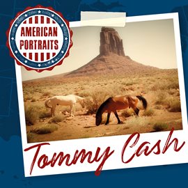 Cover image for American Portraits: Tommy Cash