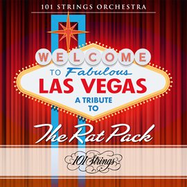 Cover image for Welcome to Fabulous Las Vegas: A Tribute to The Rat Pack