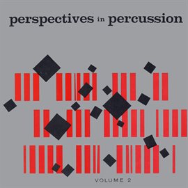 Cover image for Perspectives In Percussion, Vol. 2 (Remastered from the Original Somerset Tapes)