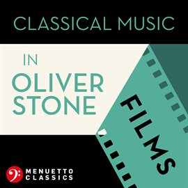 Cover image for Classical Music in Oliver Stone Films