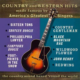 Cover image for Country and Western Hits Made Famous by America's Greatest Singers (2018 Remaster from the Origin...