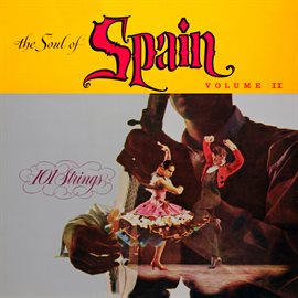 Cover image for The Soul of Spain, Vol. 2 (Remastered from the Original Somerset Tapes)