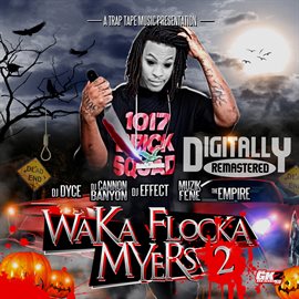 Cover image for Waka Flocka Myers 2