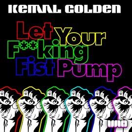 Cover image for Let Your F*cking Fist Pump