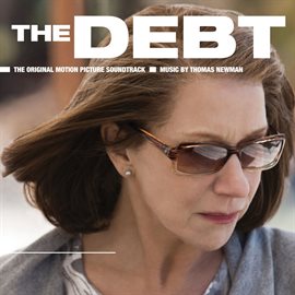 Cover image for The Debt Original Motion Picture Soundtrack