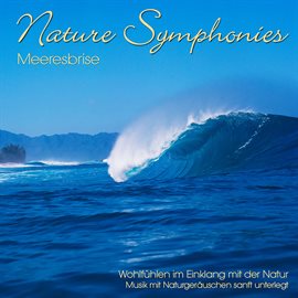 Cover image for Nature Symphonies: Meeresbrise