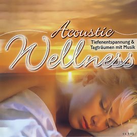 Cover image for Acoustic Wellness