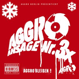Cover image for Aggro Ansage Nr. 3 X