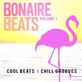 Imagen de portada para Bonaire Beats, Vol. 1