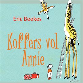 Cover image for Koffers vol Annie