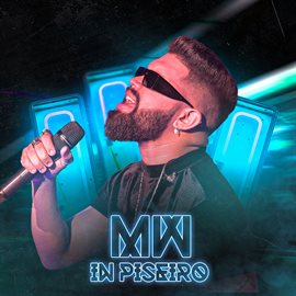 Imagen de portada para MW in Piseiro