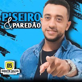 Imagen de portada para Piseiro e Paredão