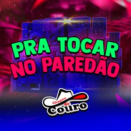 Cover image for Pra Tocar No Paredão (Ao Vivo)