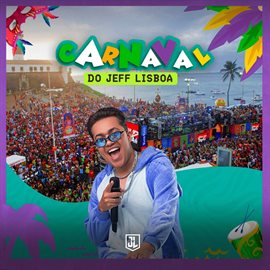 Cover image for Carnaval do Jeff Lisboa