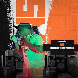 Cover image for Serestão do Guilherme Silva