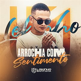 Cover image for Arrocha com Sentimento