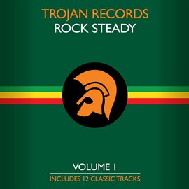 Cover image for The Best of Trojan Rock Steady Vol. 1