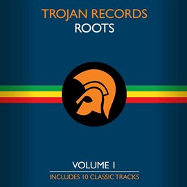 Cover image for The Best of Trojan Roots Vol. 1