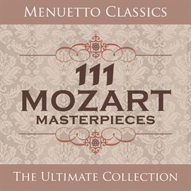 Cover image for 111 Mozart Masterpieces