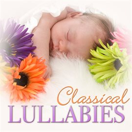 Cover image for Classical Lullabies