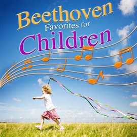 Cover image for Beethoven Favorites for Children