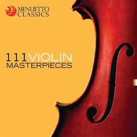 Cover image for 111 Violin Masterpieces