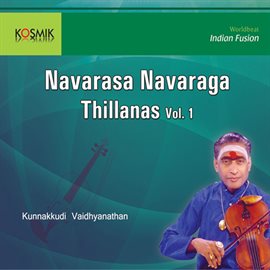 Cover image for Navarasa Navaraga Thillanas, Vol. 2