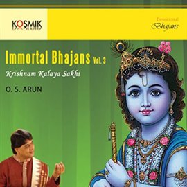 Cover image for Immortal Bhajans Vol. 3 (Krishnam Kalaya Sakhi)