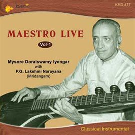 Cover image for Maesteo Live Veenai Doraiswamy Iyengar Vol. 1