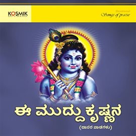 Cover image for Ee Muddu Krishnana - Devotional Songs On Lord Krishna