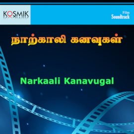 Cover image for Narkaali Kanavugal (Original Motion Picture Soundtrack)