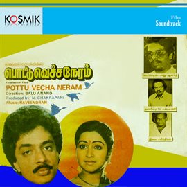 Cover image for Pottu Vecha Neram (Original Motion Picture Soundtrack)