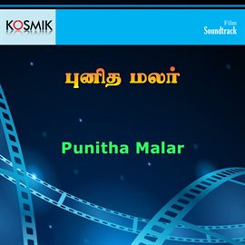 Cover image for Punitha Malar (Original Motion Picture Soundtrack)