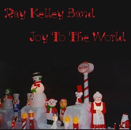 Cover image for Joy To The World