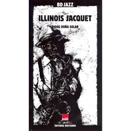 Cover image for BD Jazz: Illinois Jacquet