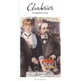 Cover image for BD Classique: Emmanuel Chabrier