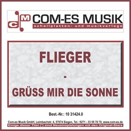 Cover image for Flieger - Grüß mir die Sonne