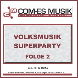 Cover image for Volksmusik Superparty Folge 2